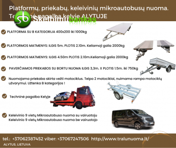 Alytaus rajone/Pietų Lietuvoje Įvairių Priekabų/Platformų 3 - 4 - 4,5 - 5 metrų nuomos ALYTUJE +37062387452