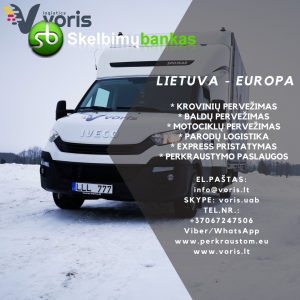 Express krovinių,baldų,įrangos,prekių gabenimas Lithuania - Europe - Lithuania +37067247506